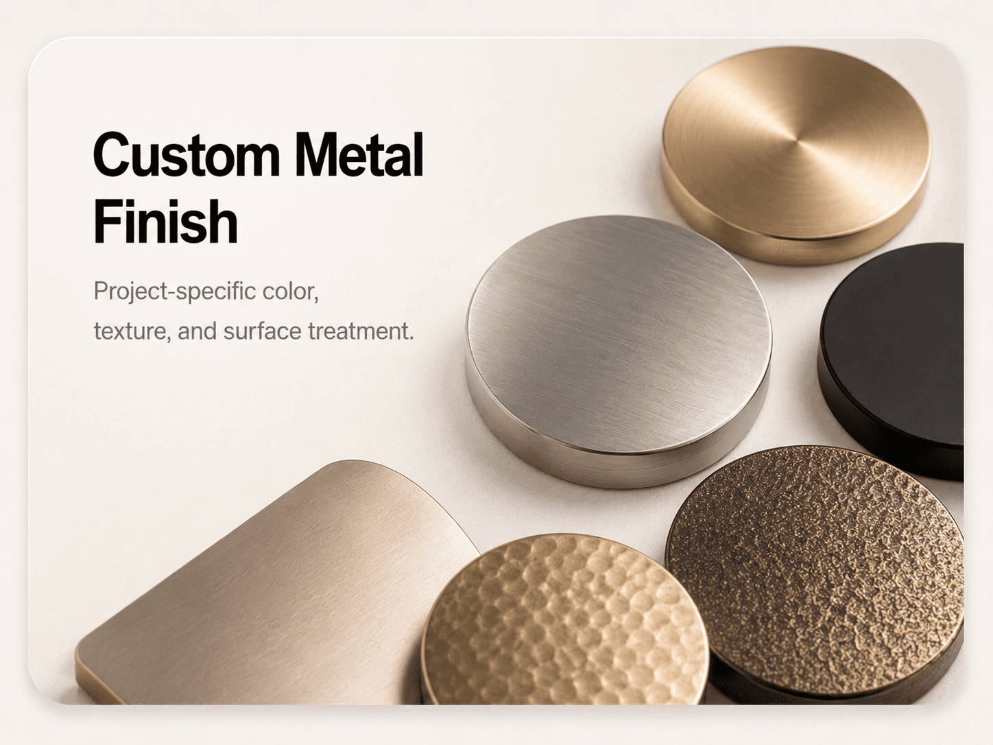 Custom Metal Finish material showcase